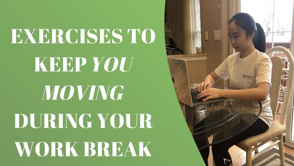 Exercises to keep you moving during your break