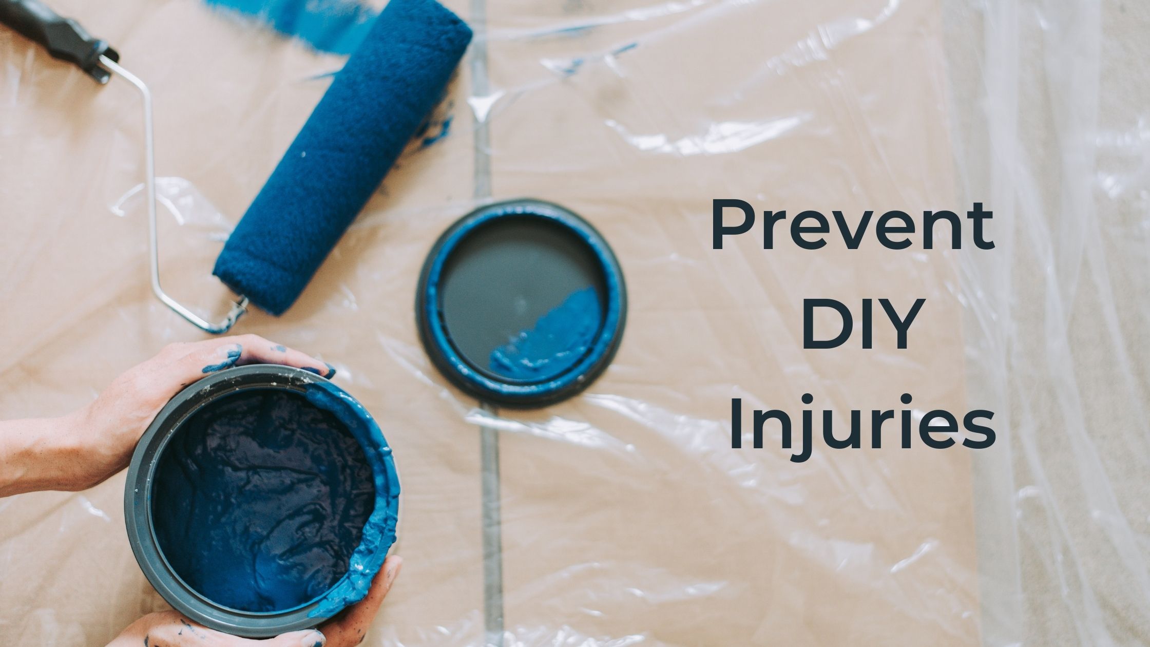 Prevent DIY Injuries during COVID-19 and the Holidays